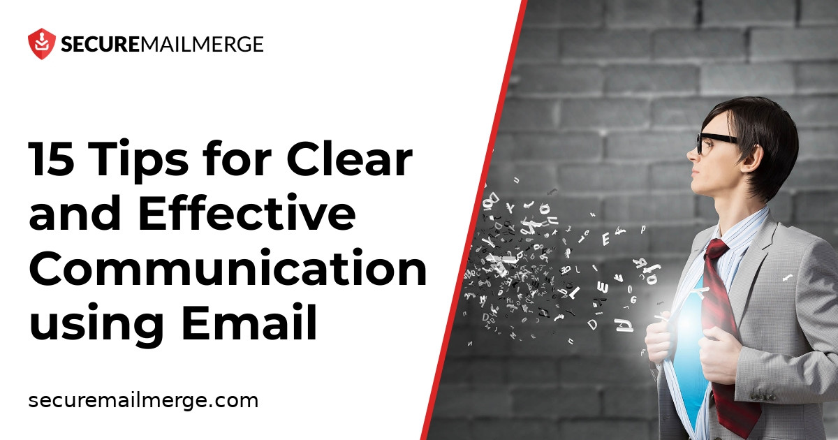 15 Tipps für eine klare und wirksame E-Mail-Kommunikation