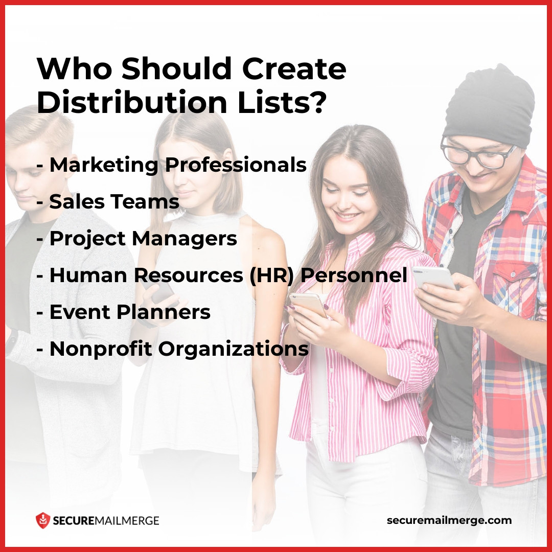 Who Should Create Distribution Lists