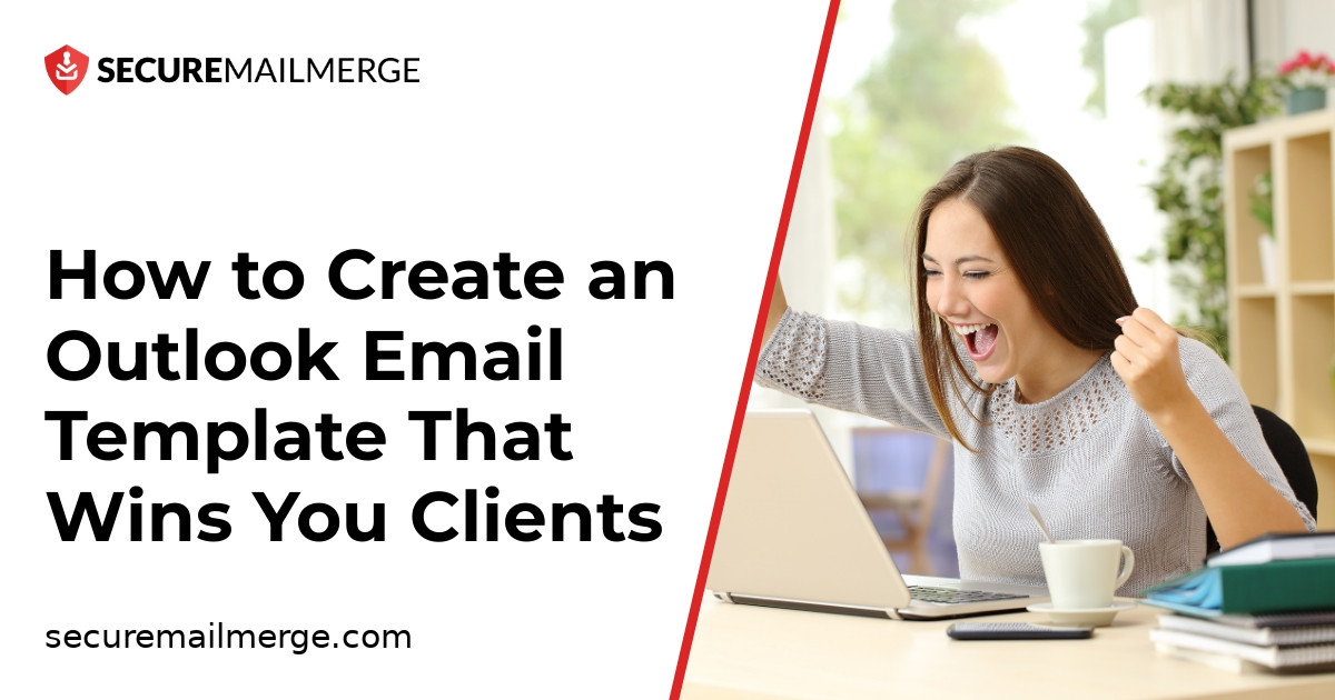 Wie Sie eine Outlook-E-Mail-Vorlage erstellen, mit der Sie Kunden gewinnen