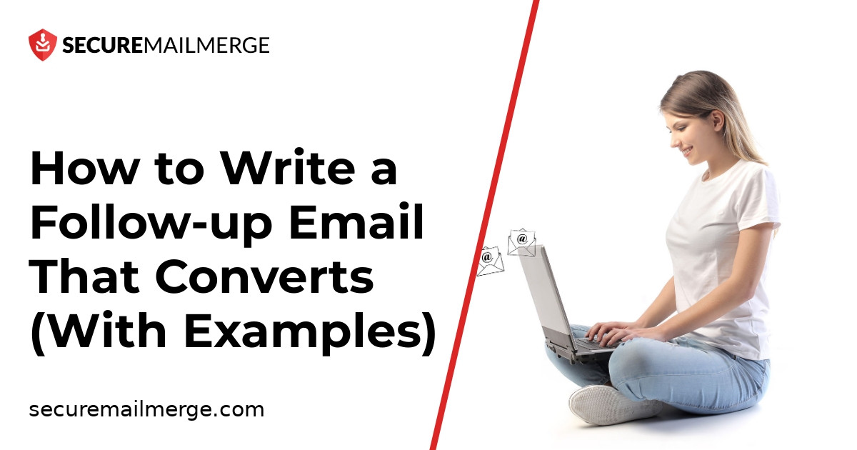 Wie man eine konvertierende Follow-up-E-Mail schreibt (mit Beispielen)